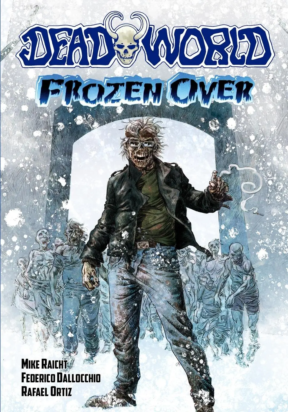 Cover: 9781635293937 | Deadworld | Frozen Over | Mike Raicht | Taschenbuch | Englisch | 2020
