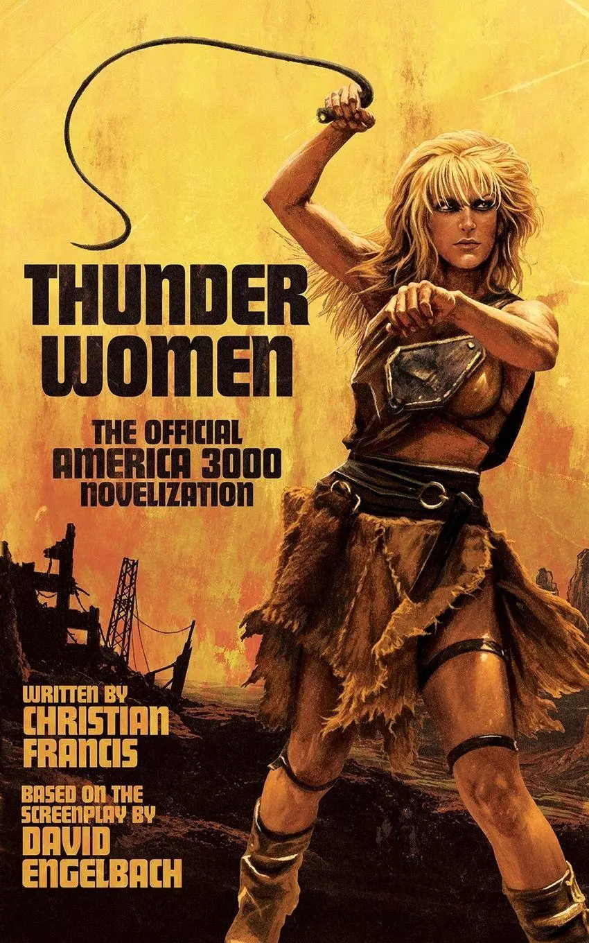 Cover: 9781918363937 | Thunder Women | The Official America 3000 Novelization | Francis