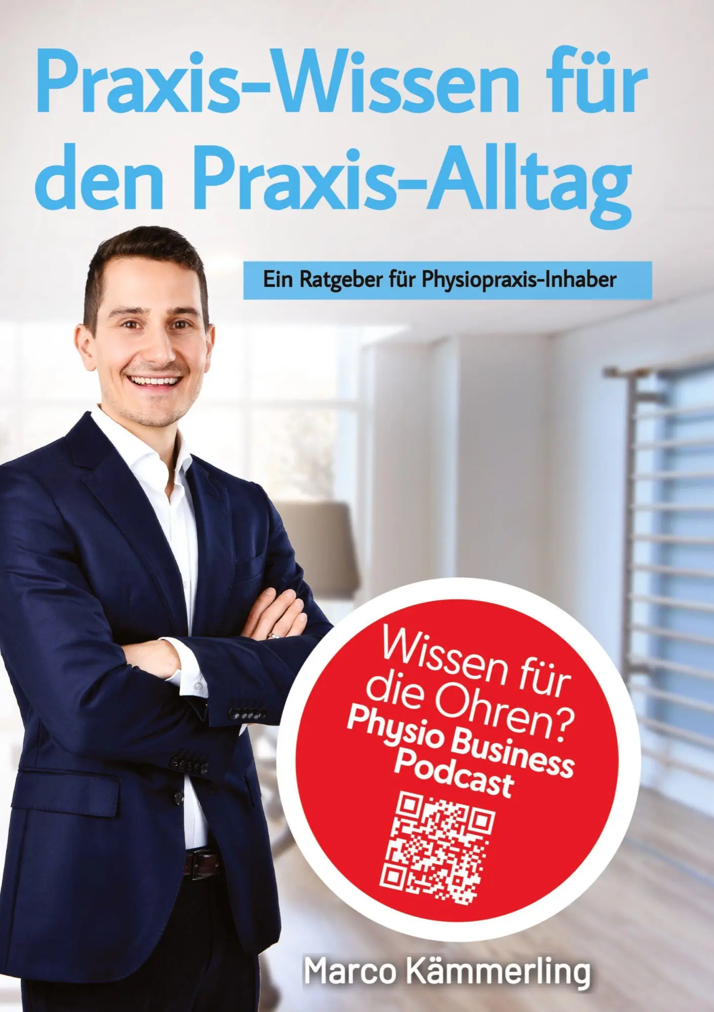 Cover: 9783384773937 | Praxis-Wissen für den Praxis-Alltag | Marco Kämmerling | Taschenbuch