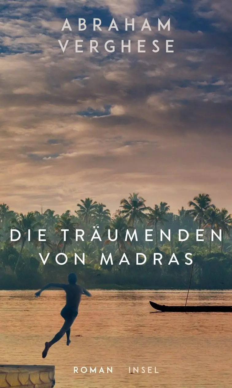Cover: 9783458643937 | Die Träumenden von Madras | Abraham Verghese | Buch | 894 S. | Deutsch