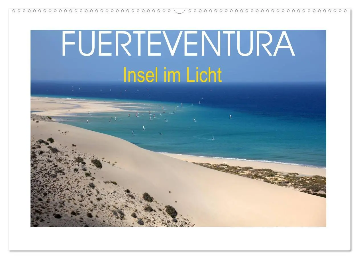 Cover: 9783516053937 | Fuerteventura - Insel im Licht (Wandkalender 2026 DIN A2 quer),...