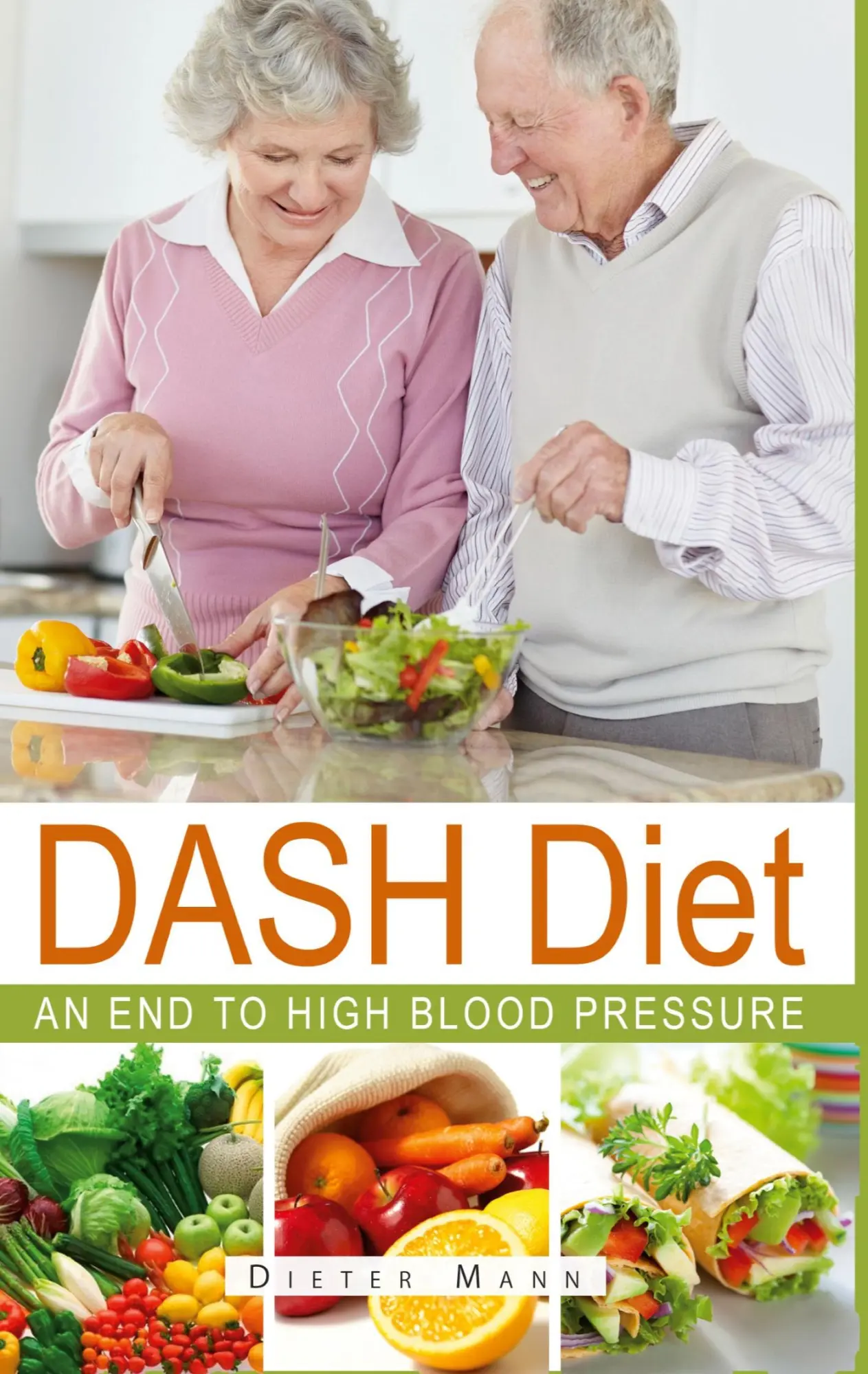DASH Diet: An end to high blood pressure