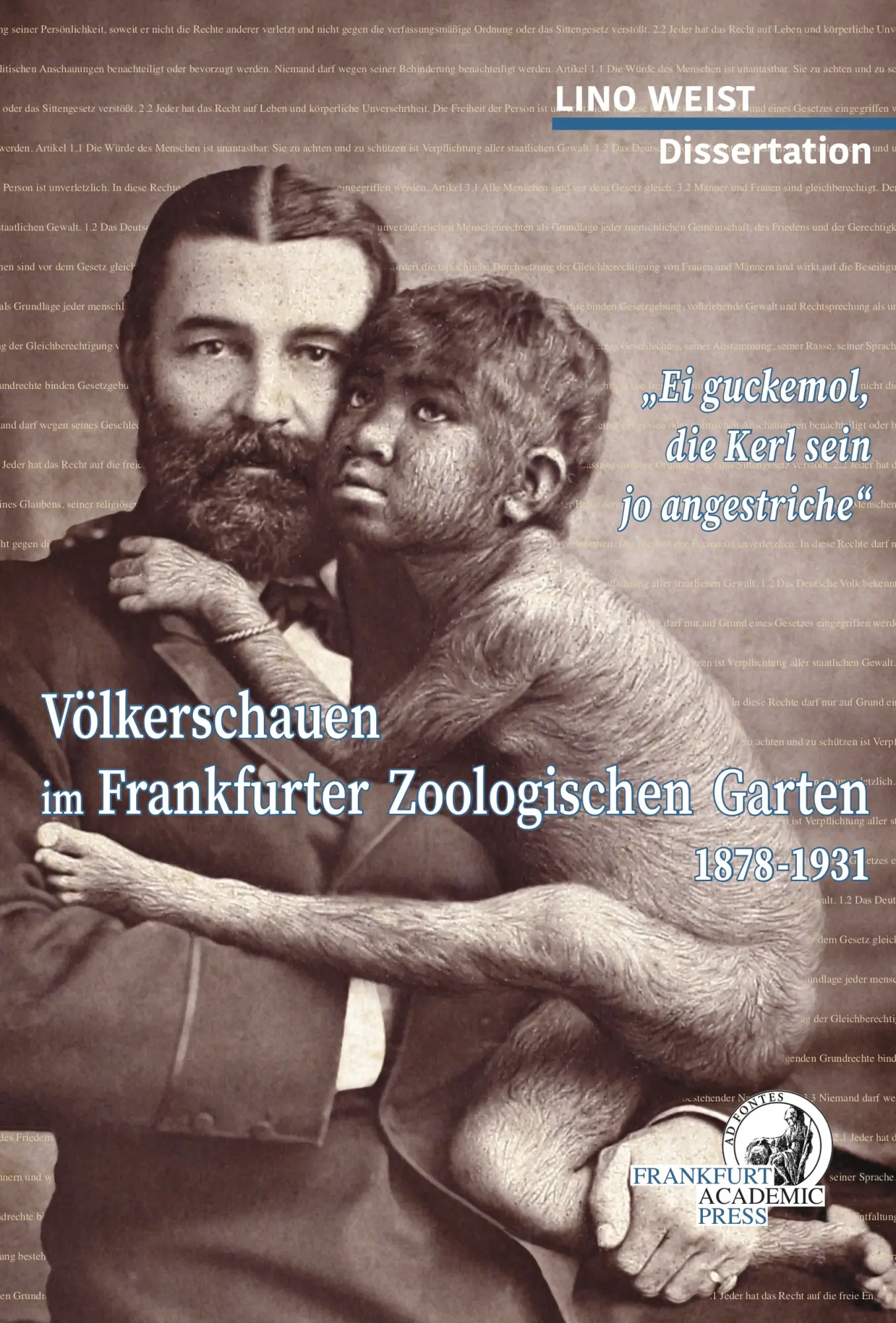Cover: 9783866383937 | Völkerschauen Frankfurter Zoologischen Garten 1878-1931 | Lino Weist