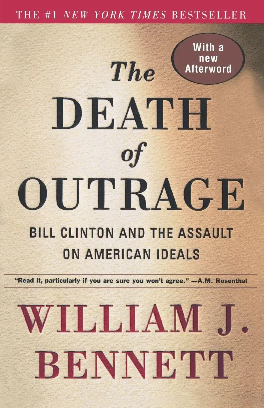 Cover: 9780684864037 | The Death of Outrage | Bill Clinton and the Assault on American Ideals