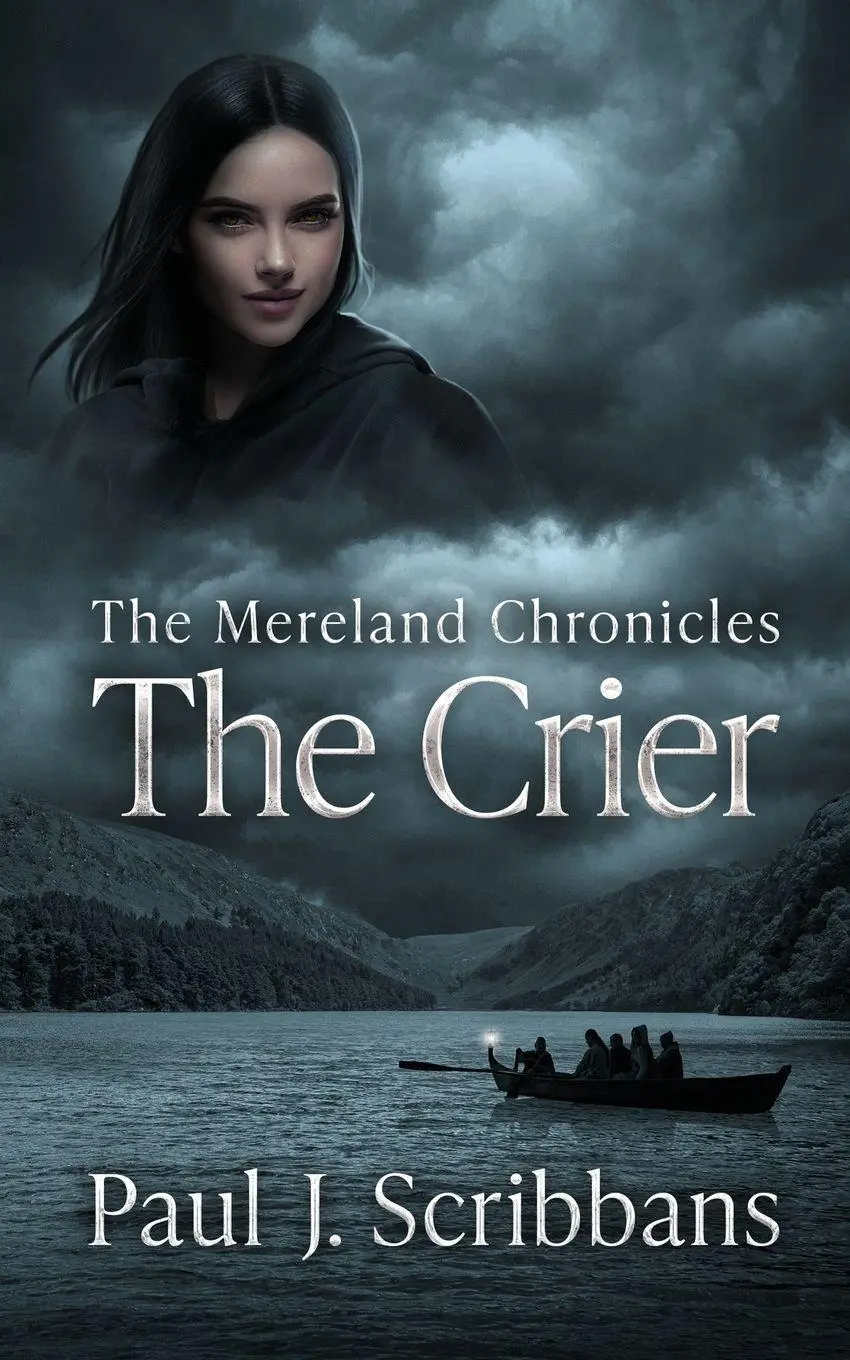 Cover: 9781068364037 | The Mereland Chronicles | The Crier | Paul J Scribbans | Taschenbuch
