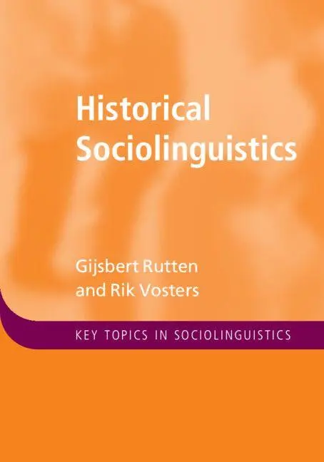 Cover: 9781108714037 | Historical Sociolinguistics | Gijsbert Rutten (u. a.) | Taschenbuch