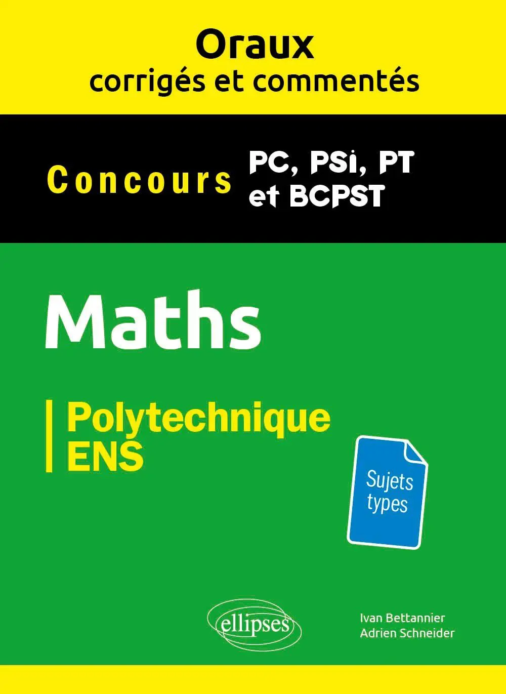 Cover: 9782340104037 | Mathématiques - PC, PSI, PT, BCPST. Oraux corrigés et commentés | Buch