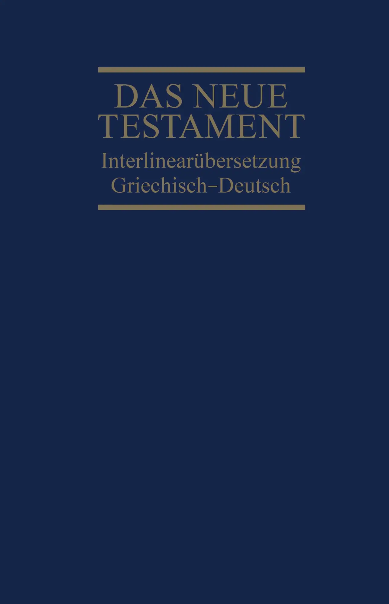 Cover: 9783417254037 | Interlinearübersetzung Neues Testament, griechisch-deutsch | Buch