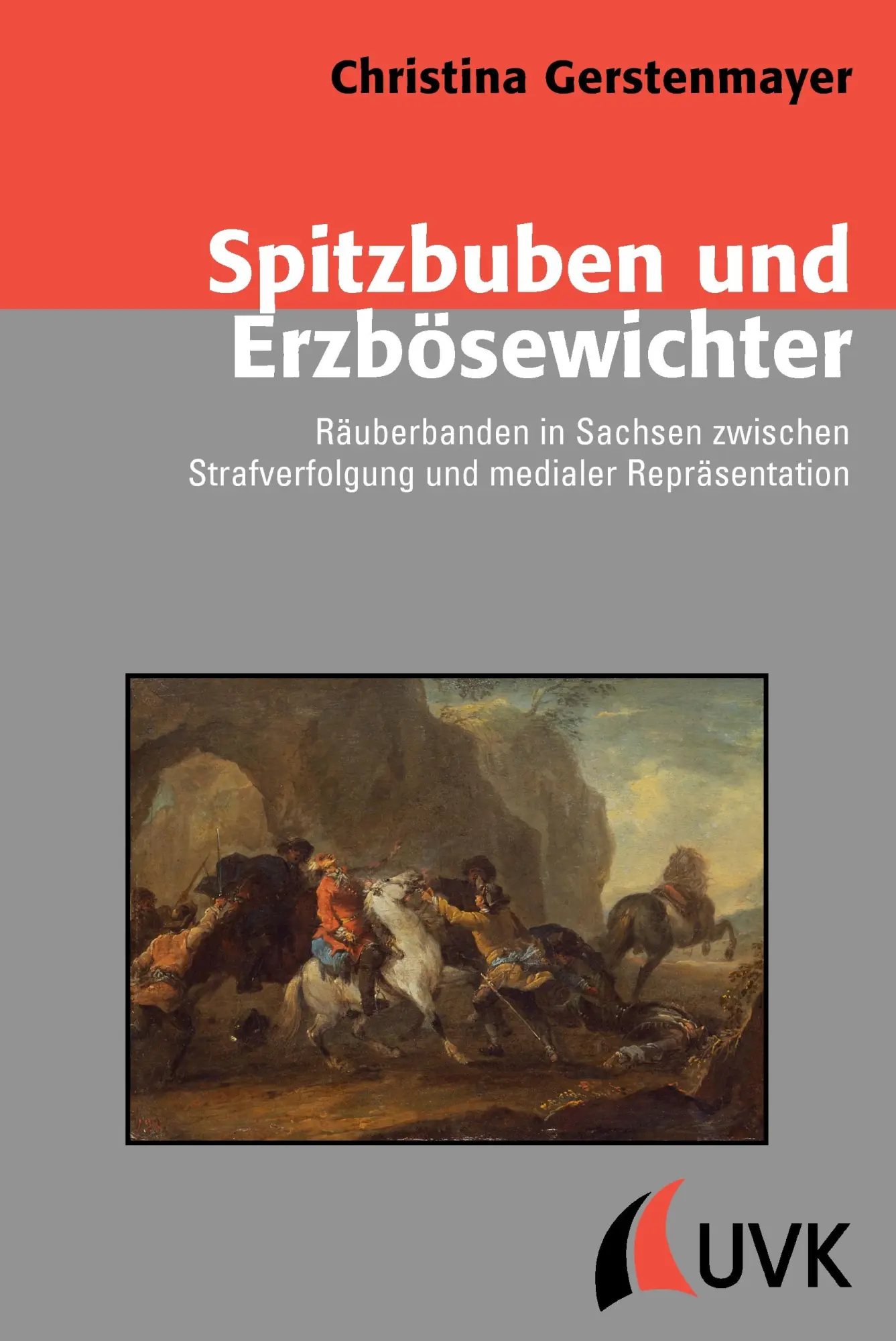 Cover: 9783867644037 | Spitzbuben und Erzbösewichter | Christina Gerstenmayer | Taschenbuch