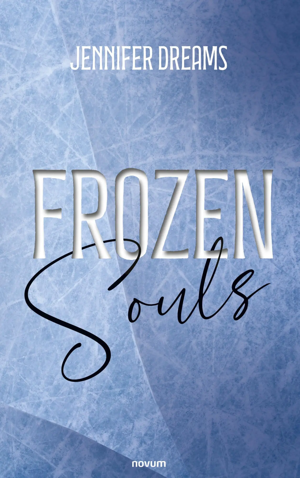 Cover: 9783991464037 | Frozen Souls | Jennifer Dreams | Taschenbuch | 326 S. | Deutsch | 2024