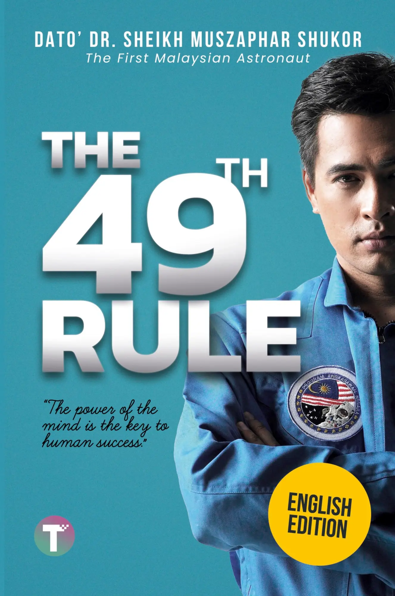 Cover: 9789672844037 | The 49th Rule | Sheikh Muszaphar Shukor | Taschenbuch | Englisch