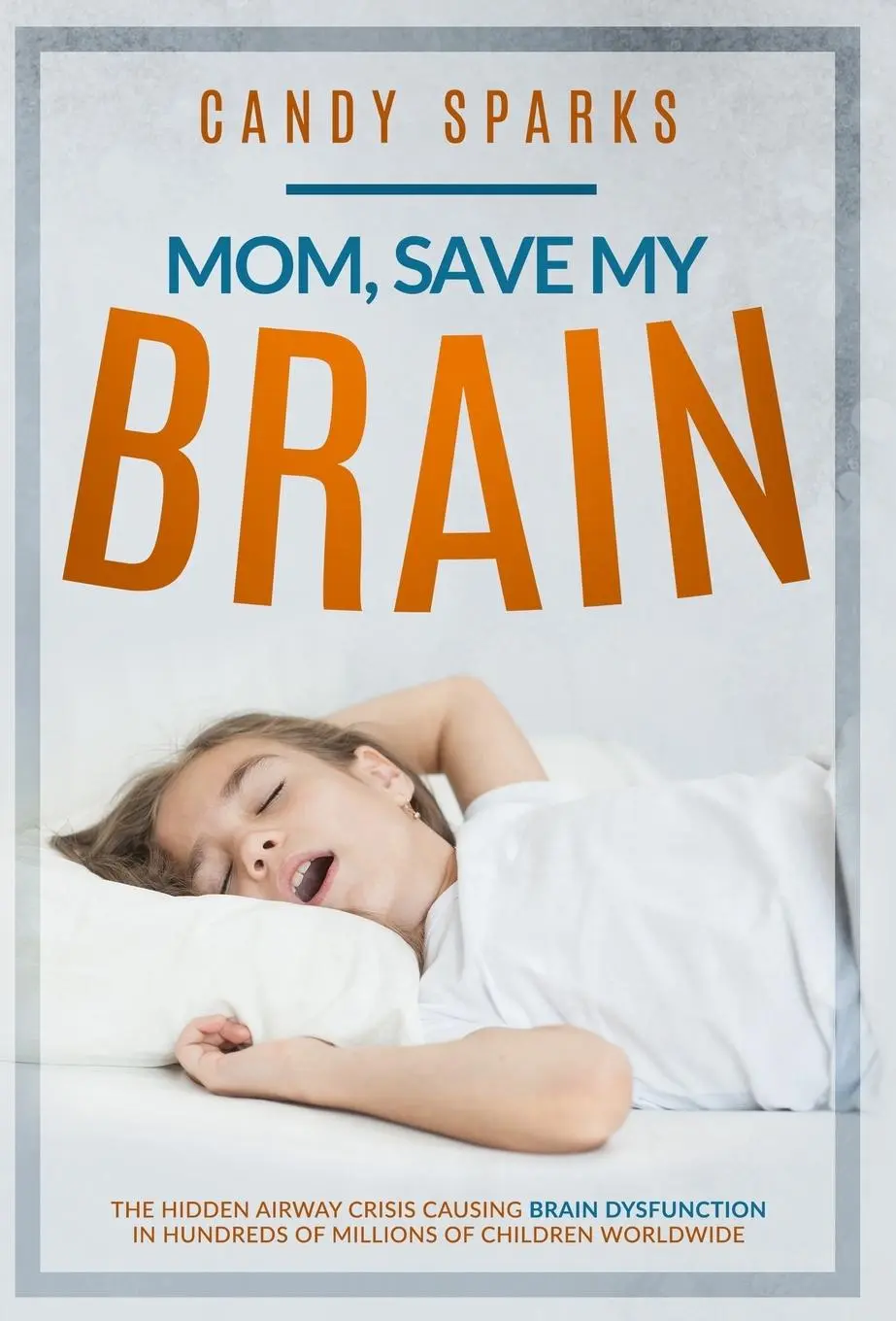 Cover: 9781964924137 | Mom, Save My Brain | Candy Sparks | Buch | Englisch | 2025