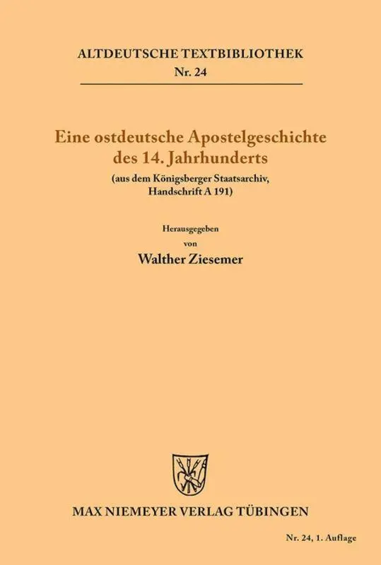 Cover: 9783110484137 | Eine ostdeutsche Apostelgeschichte des 14. Jahrhunderts | Ziesemer