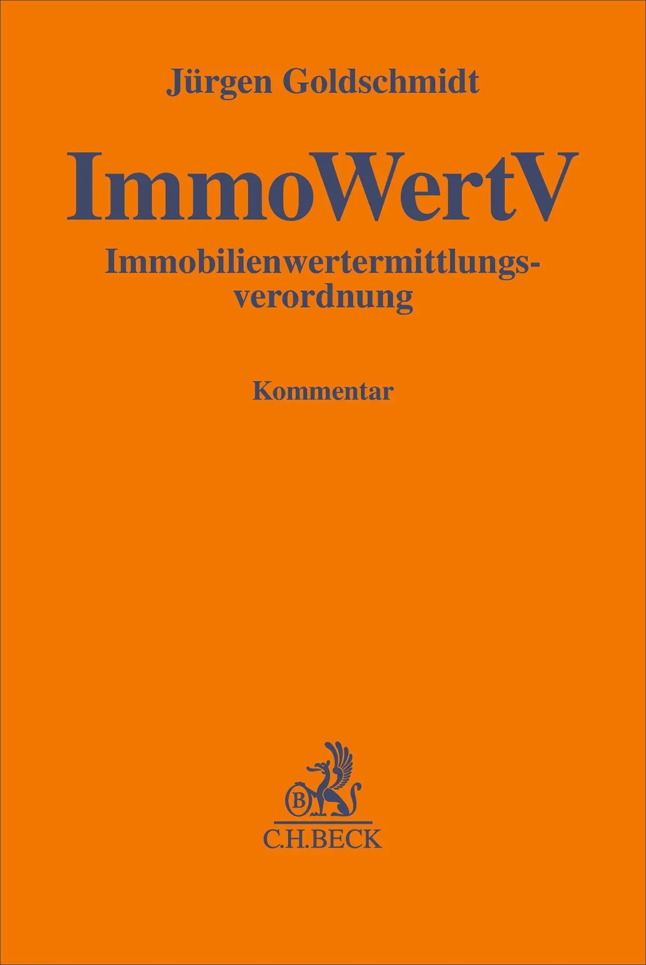Cover: 9783406804137 | Immobilienwertermittlungsverordnung. ImmoWertV | Kommentar | Buch