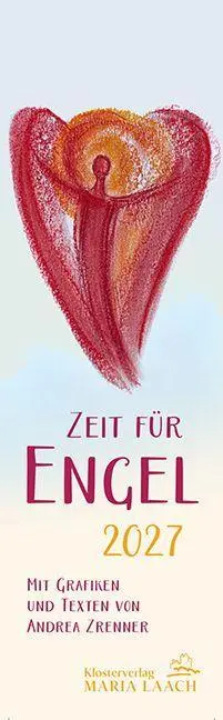 Cover: 9783865344137 | Zeit für Engel 2027 | Andrea Zrenner | Kalender | 26 S. | Deutsch