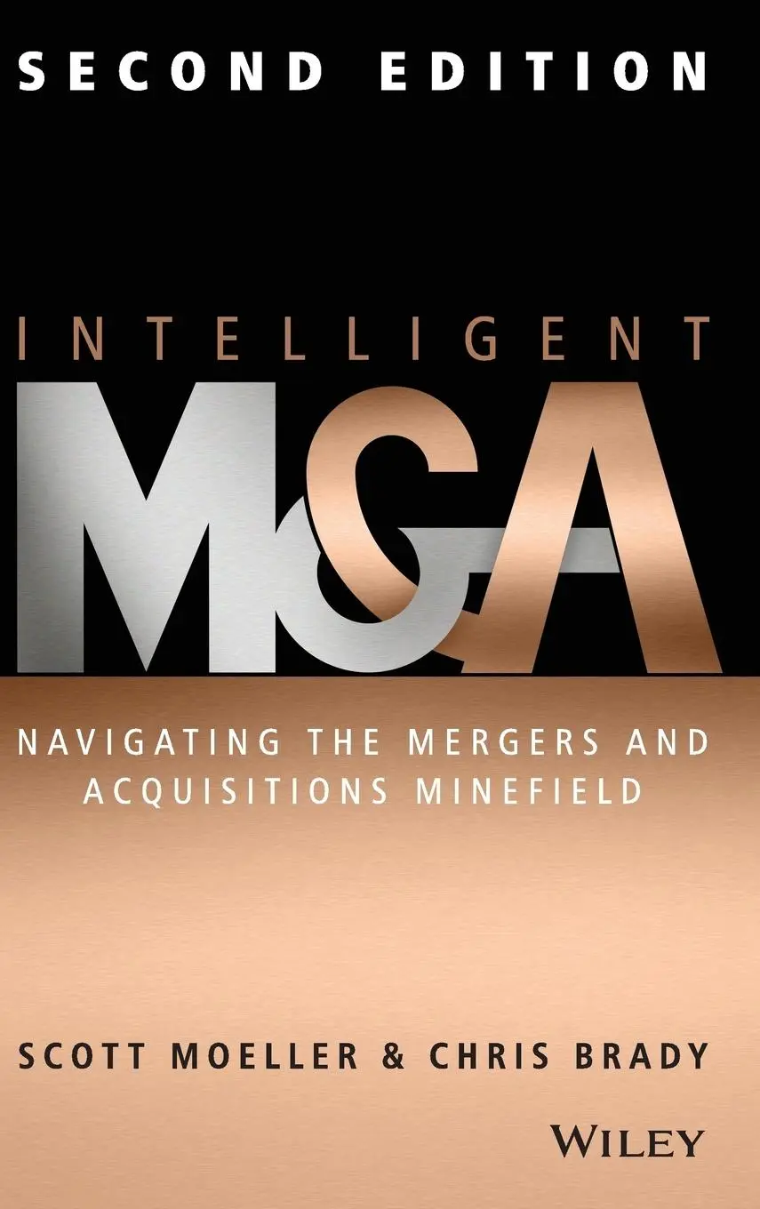 Cover: 9781118764237 | Intelligent M &amp; a | Navigating the Mergers and Acquisitions Minefield