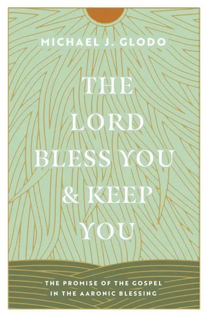 Cover: 9781433584237 | The Lord Bless You and Keep You | Michael Glodo | Taschenbuch | 2023