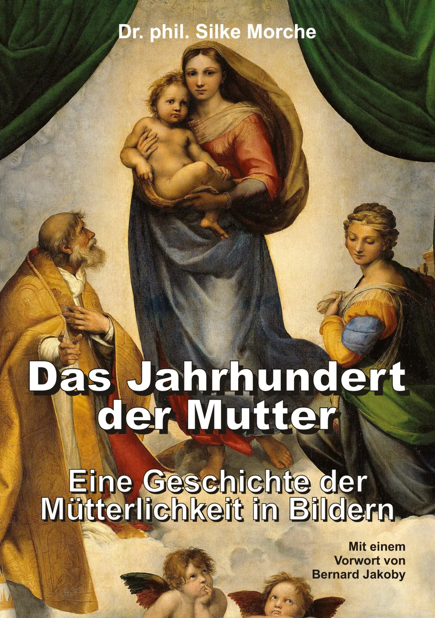 Cover: 9783347704237 | Das Jahrhundert der Mutter | Silke Morche | Taschenbuch | Paperback