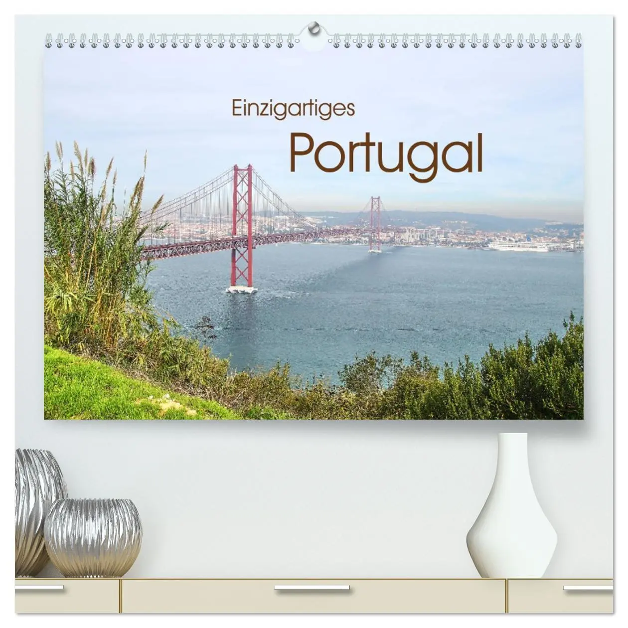 Cover: 9783457694237 | Einzigartiges Portugal (hochwertiger Premium Wandkalender 2026 DIN...