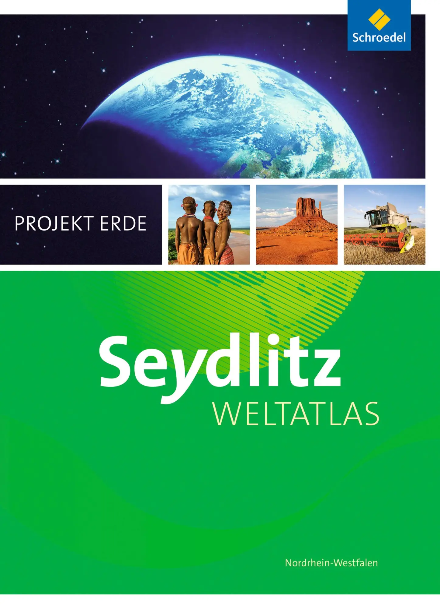 Cover: 9783507014237 | Seydlitz Weltatlas Projekt Erde. Nordrhein-Westfalen. Aktuelle Ausgabe