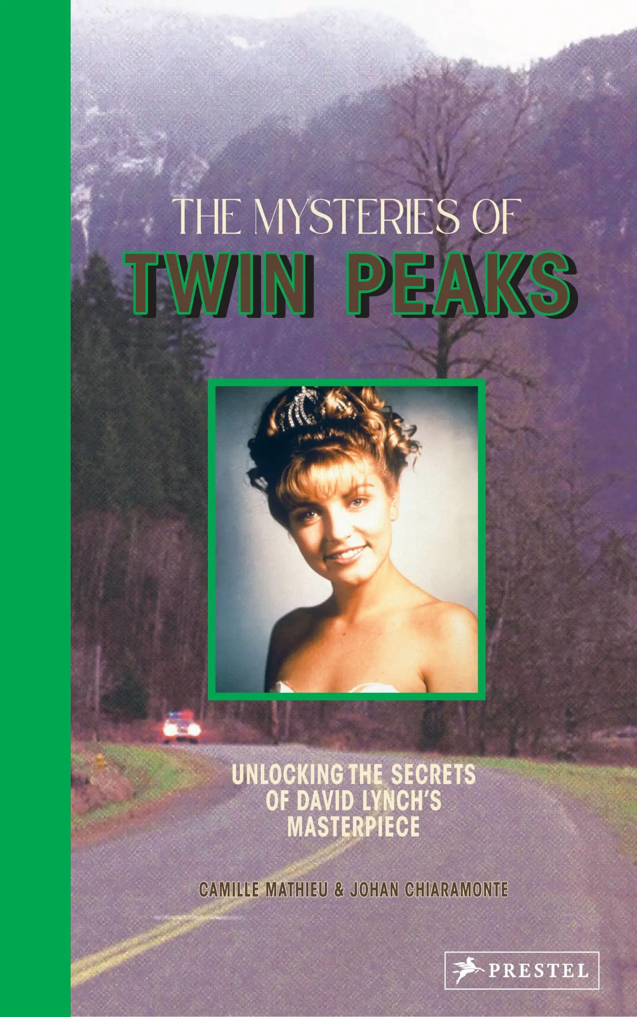 Cover: 9783791394237 | The Mysteries of Twin Peaks | Camille Mathieu (u. a.) | Buch | 200 S.