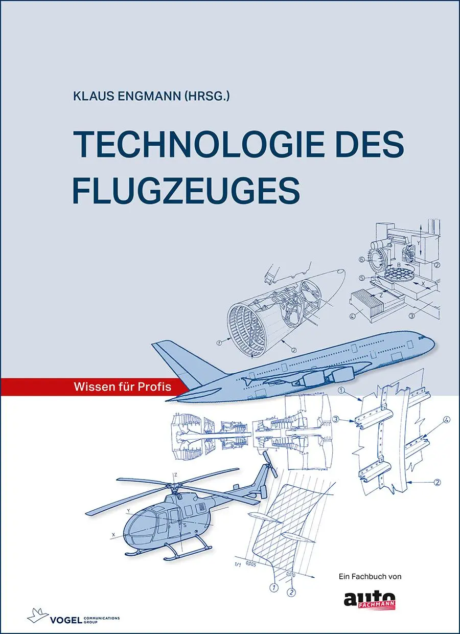 Cover: 9783834334237 | Technologie des Flugzeuges | Klaus Engmann | Buch | 898 S. | Deutsch Cover: 9783834334237 | Technologie des Flugzeuges | Klaus Engmann | Buch | 898 S. | Deutsch