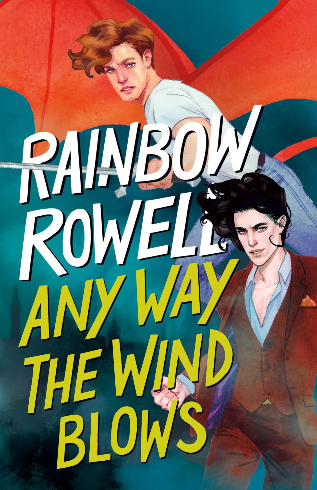 Cover: 9781250254337 | Any Way the Wind Blows | Rainbow Rowell | Buch | Gebunden | Englisch