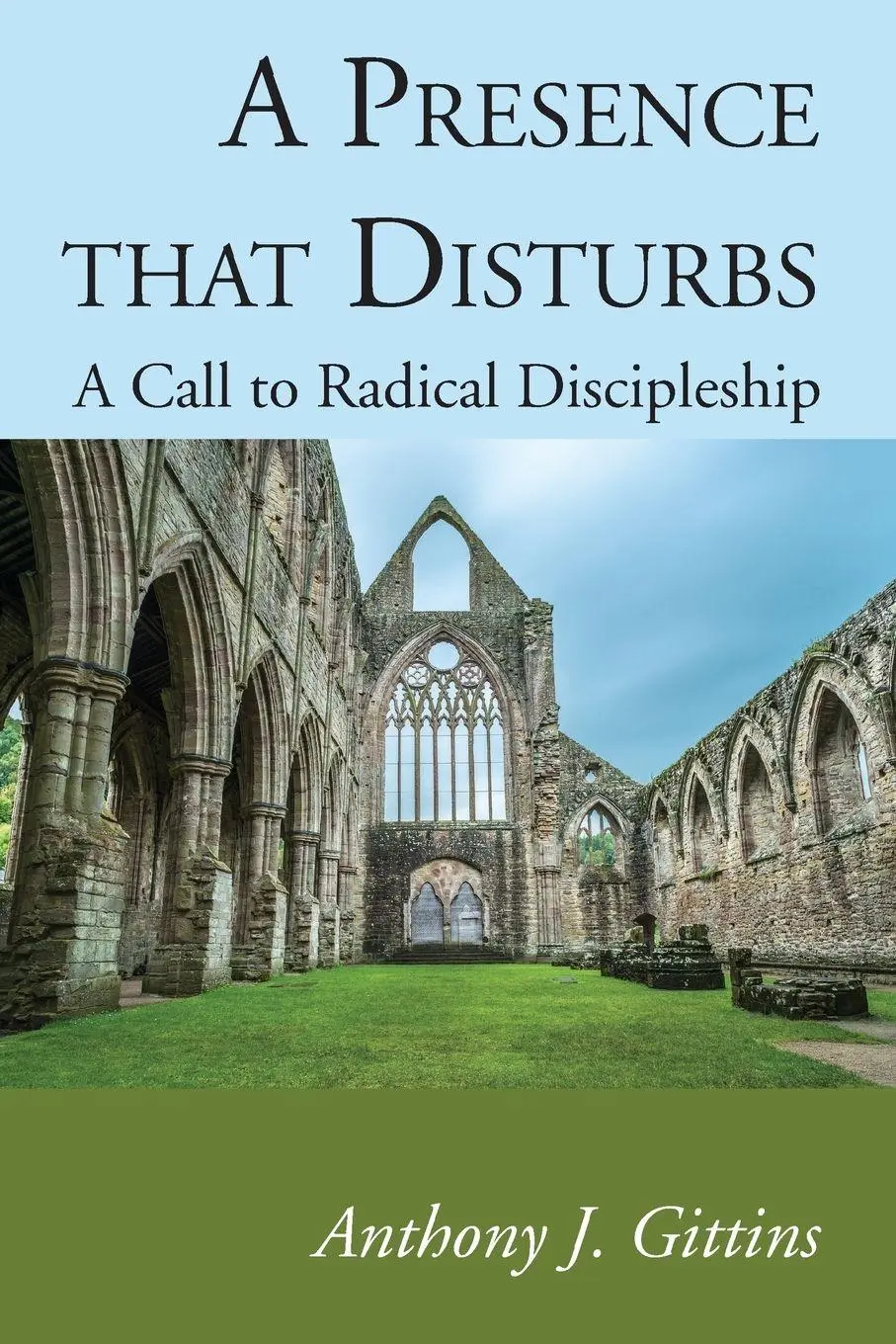 Cover: 9781498234337 | A Presence that Disturbs | Anthony J. Cssp Gittins | Taschenbuch