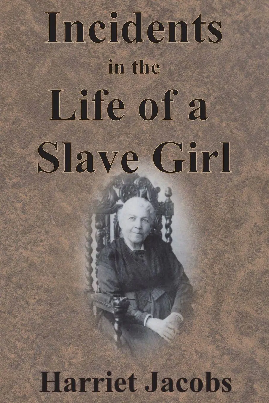 Cover: 9781945644337 | Incidents in the Life of a Slave Girl | Harriet Jacobs | Taschenbuch