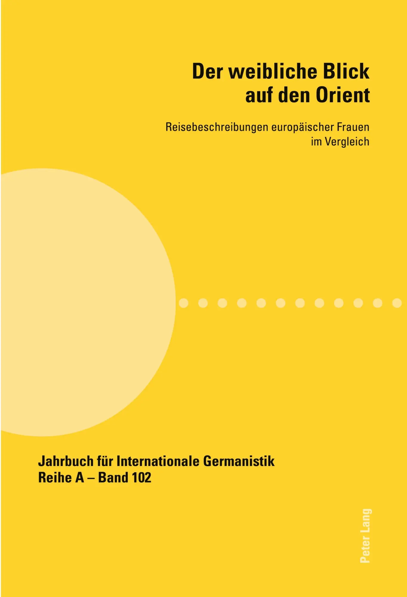 Cover: 9783034304337 | Der weibliche Blick auf den Orient | Miroslawa Czarnecka (u. a.)