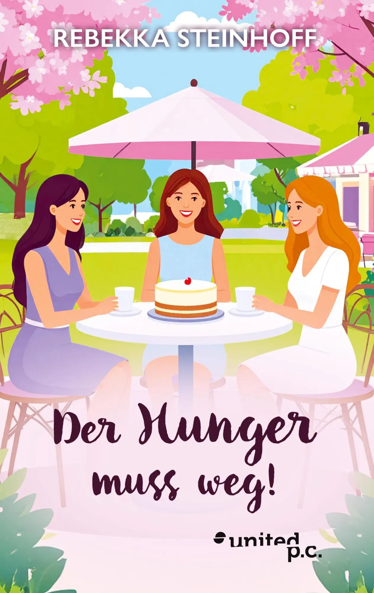Cover: 9783710334337 | Der Hunger muss weg! | Rebekka Steinhoff | Taschenbuch | 624 S. | 2025