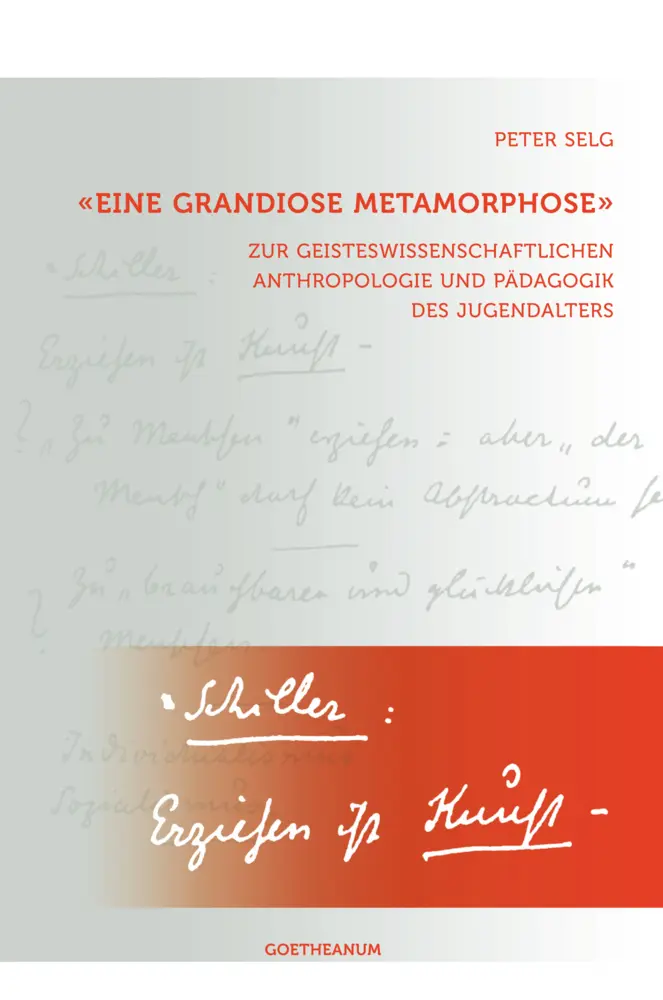 Cover: 9783723514337 | 'Eine grandiose Metamorphose' | Peter Selg | Taschenbuch | 144 S.