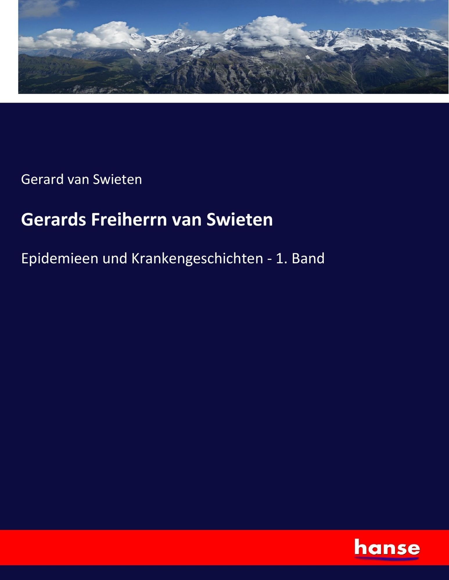 Cover: 9783743624337 | Gerards Freiherrn van Swieten | Gerard Van Swieten | Taschenbuch