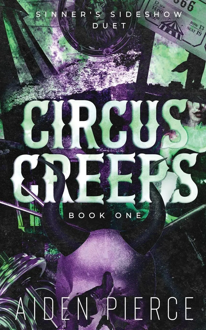 Cover: 9798330284337 | Circus Creeps | A Dark Paranormal Why Choose Romance | Aiden Pierce