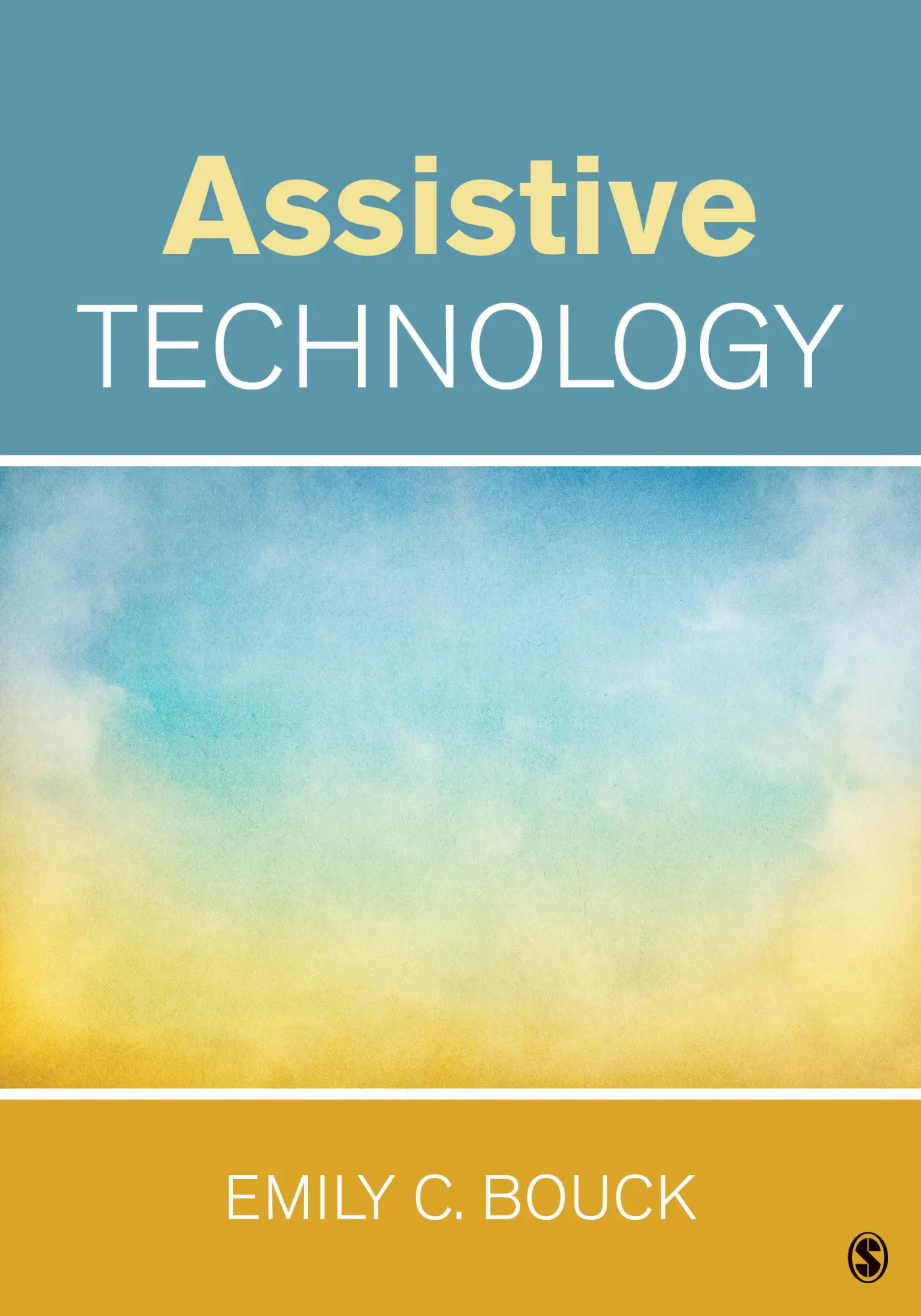 Cover: 9781483374437 | Assistive Technology | Emily C. Bouck | Taschenbuch | Englisch | 2016