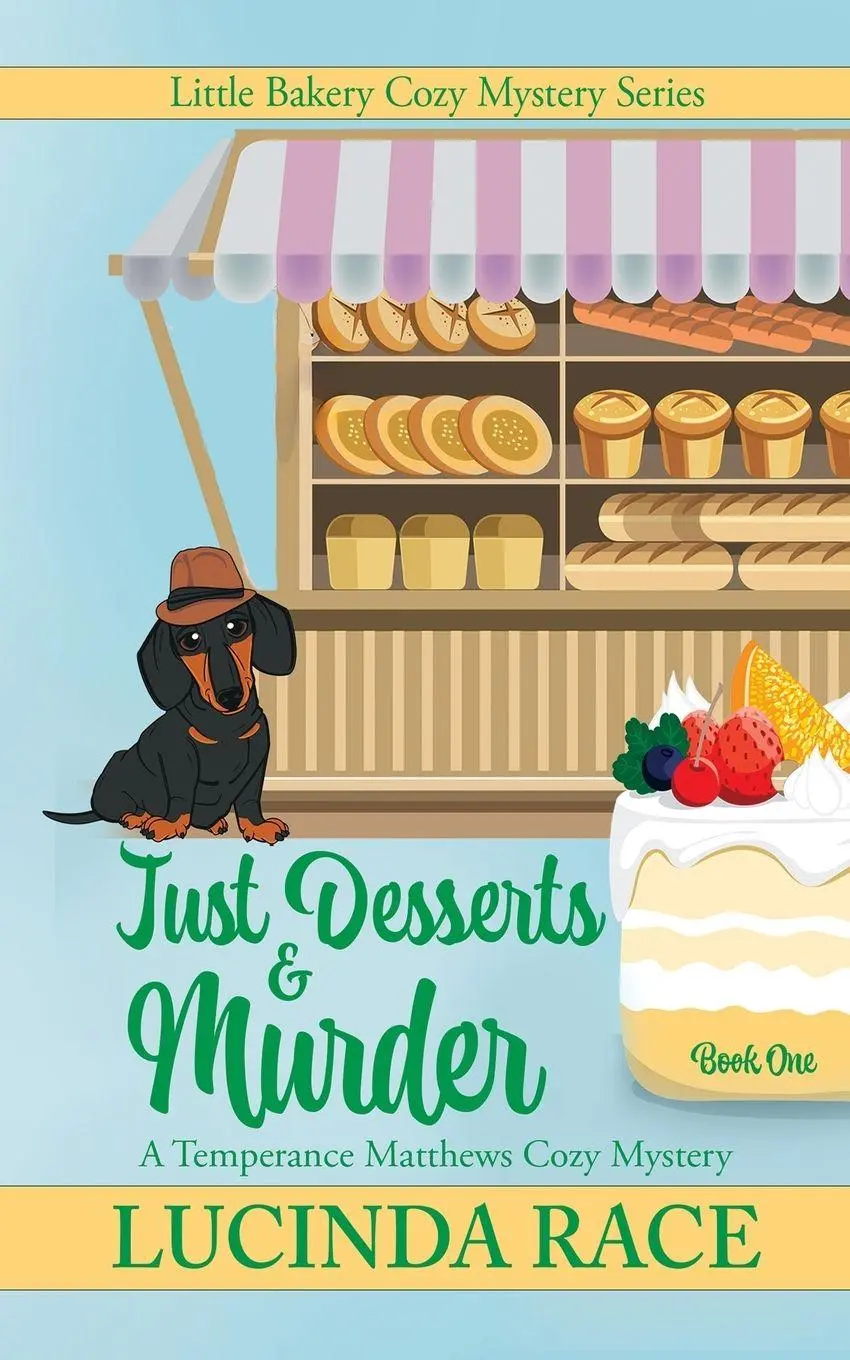 Cover: 9781966424437 | Just Desserts and Murder | A Temperance Matthews Cozy Mystery | Race
