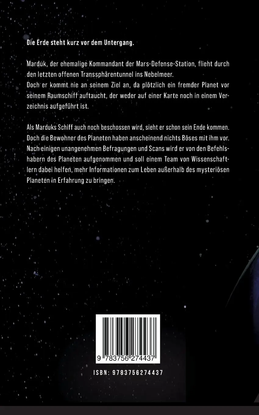 Rückseite: 9783756274437 | Gefangene der Zukunft | Tarantum | Steve Schild (u. a.) | Taschenbuch