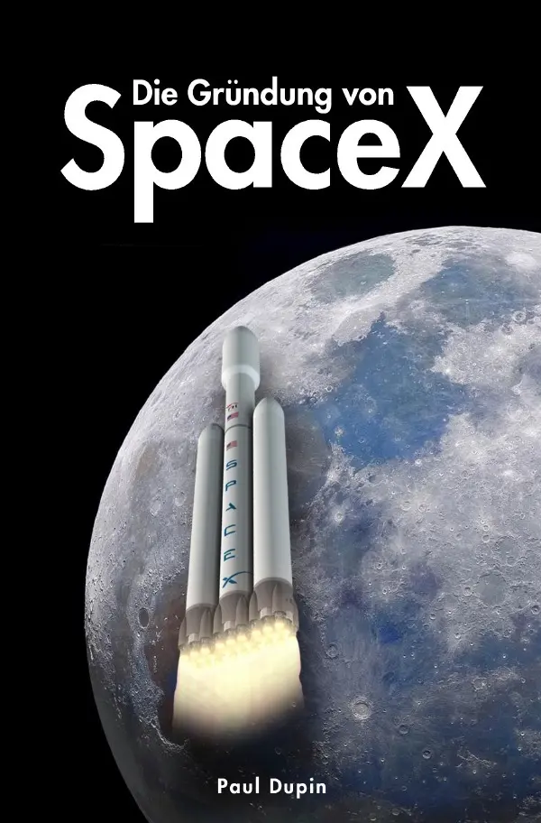 Cover: 9783818714437 | Die Gründung von SpaceX | DE | Paul Dupin | Taschenbuch | 64 S. | 2024