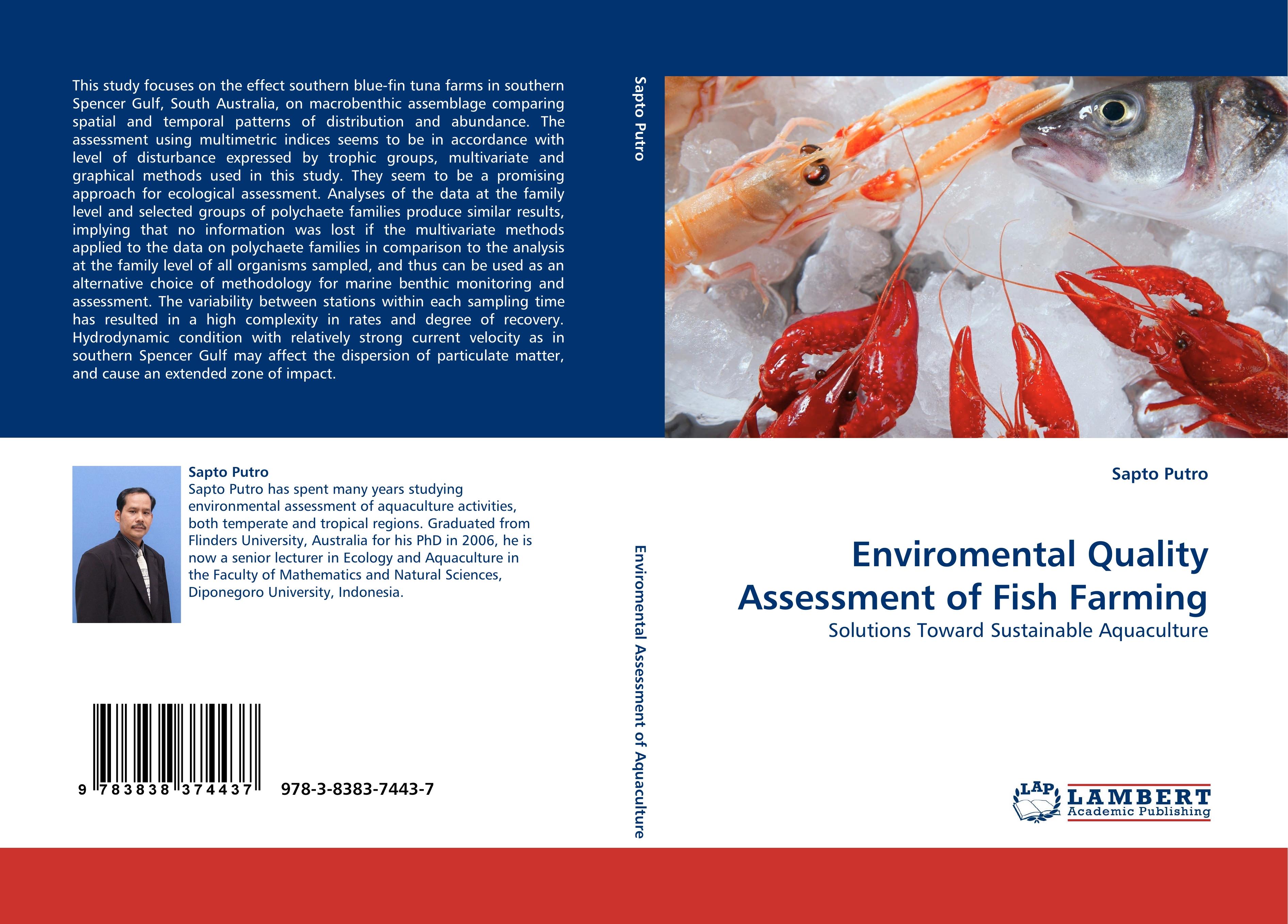 Enviromental Quality Assessment of Fish Farming | Solutions Toward Sustainable Aquaculture | Sapto Putro | Taschenbuch | Paperback | 172 S. | Englisch | 2010 | LAP LAMBERT Academic Publishing - Putro, Sapto