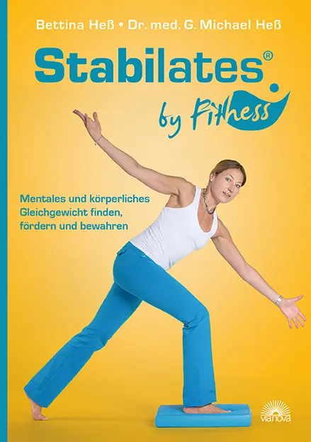 Cover: 9783866164437 | Stabilates ® by Fithess | Bettina Heß (u. a.) | Taschenbuch | 192 S.