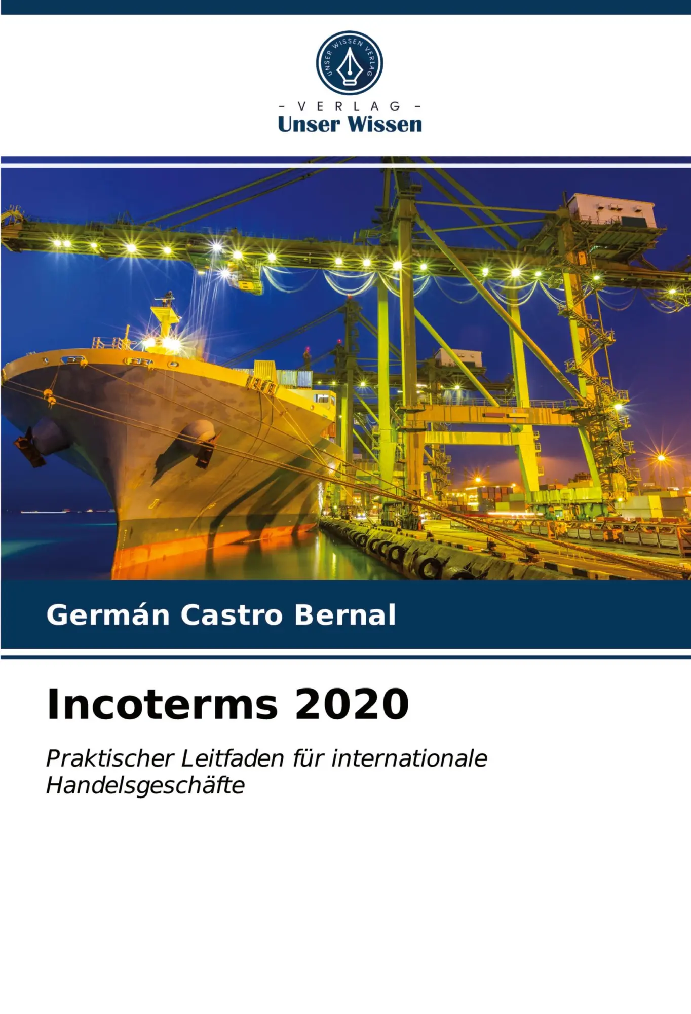 Cover: 9786200934437 | Incoterms 2020 | Germán Castro Bernal | Taschenbuch | 84 S. | Deutsch