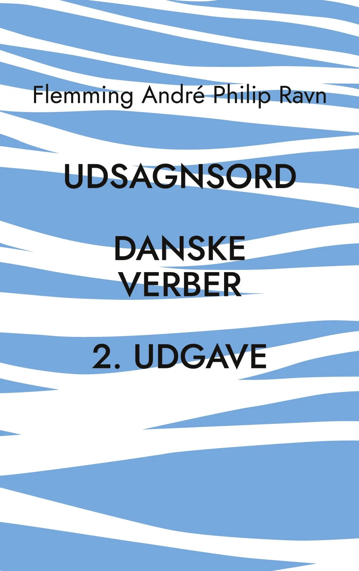 Cover: 9788743044437 | Udsagnsord | De danske verber | Flemming André Philip Ravn | Buch
