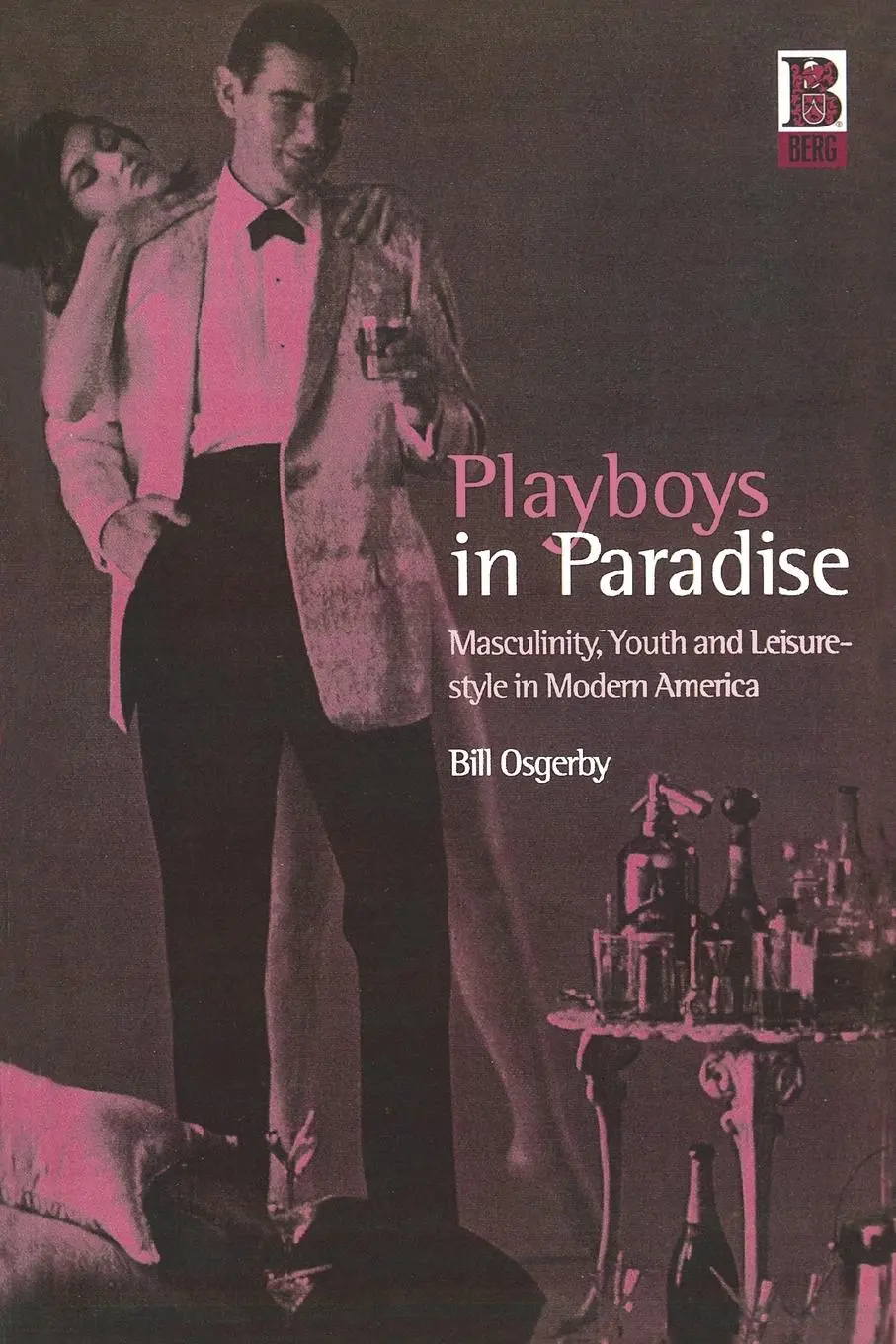 Cover: 9781859734537 | Playboys in Paradise | Bill Osgerby | Taschenbuch | Englisch | 2001