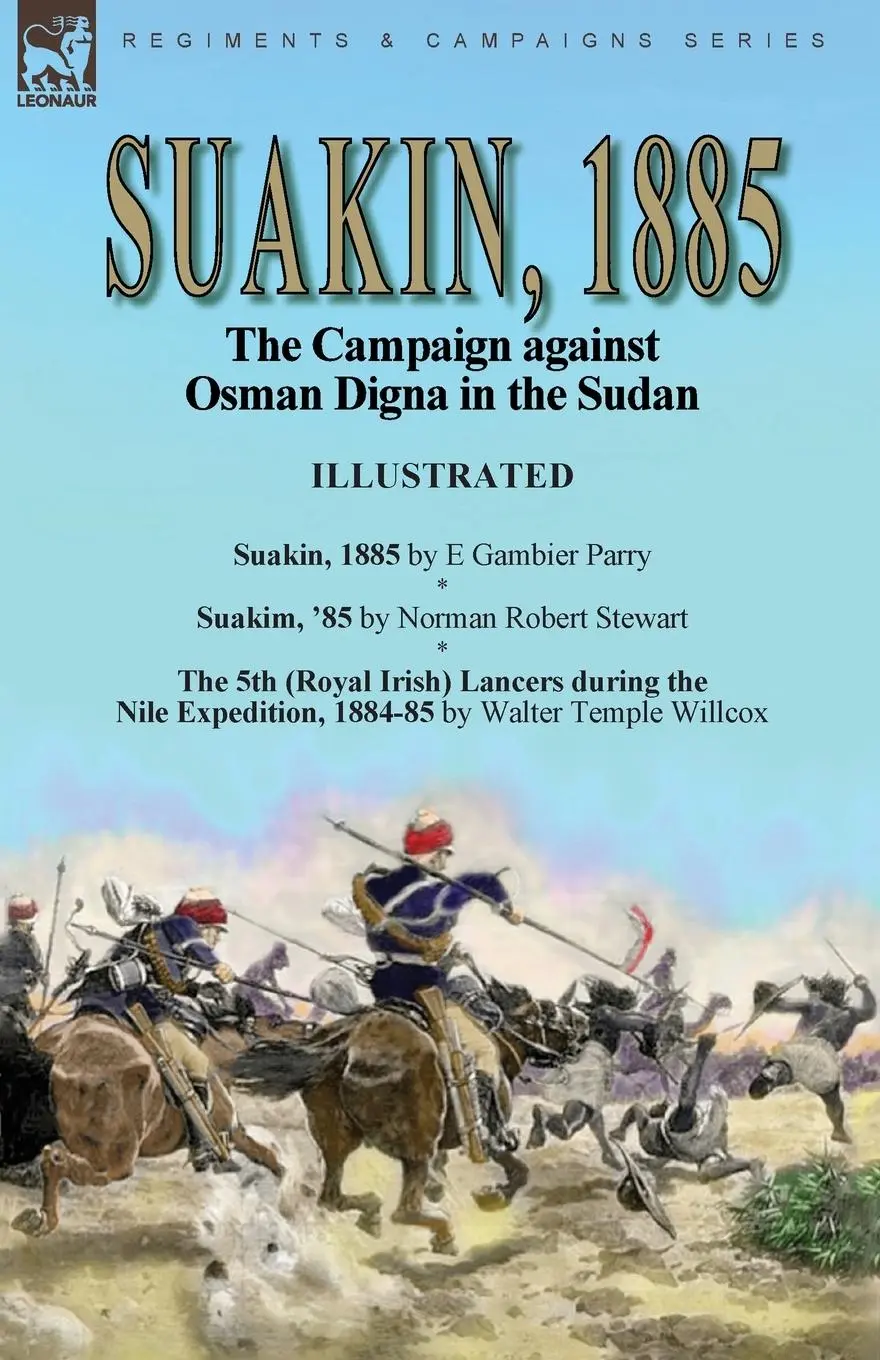 Cover: 9781915234537 | Suakin, 1885 | E Gambier Parry (u. a.) | Taschenbuch | Englisch | 2022