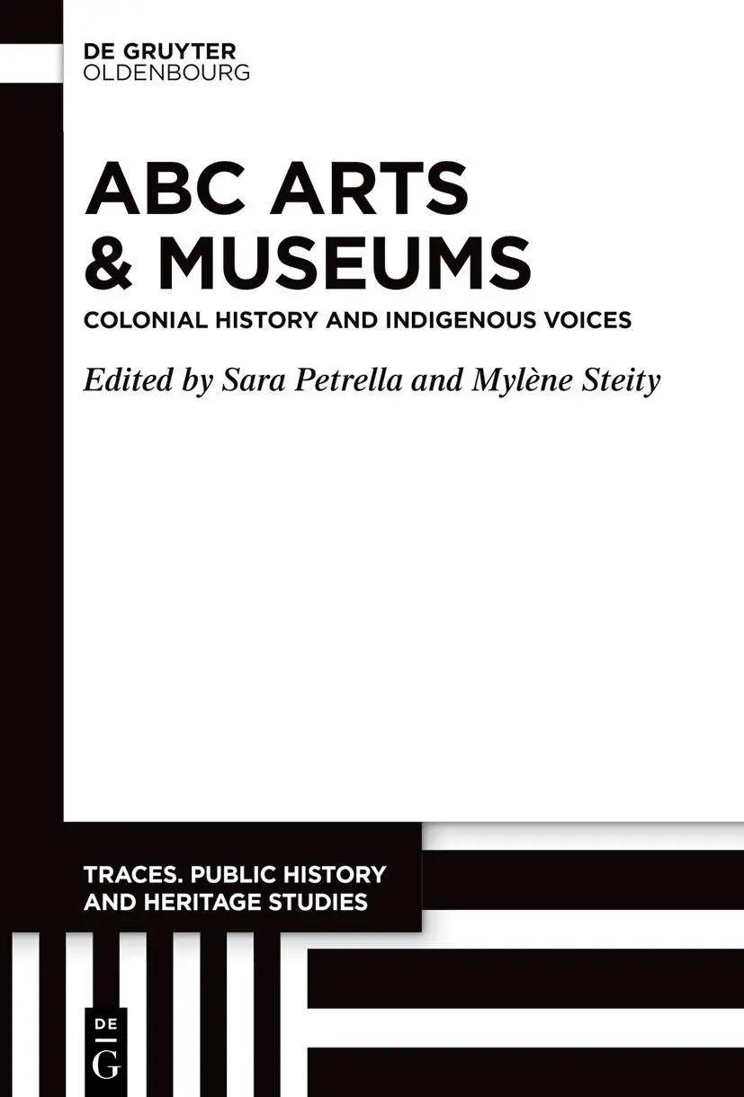 Cover: 9783119144537 | ABC Arts &amp; Museums | Colonial History and Indigenous Voices | Buch | X