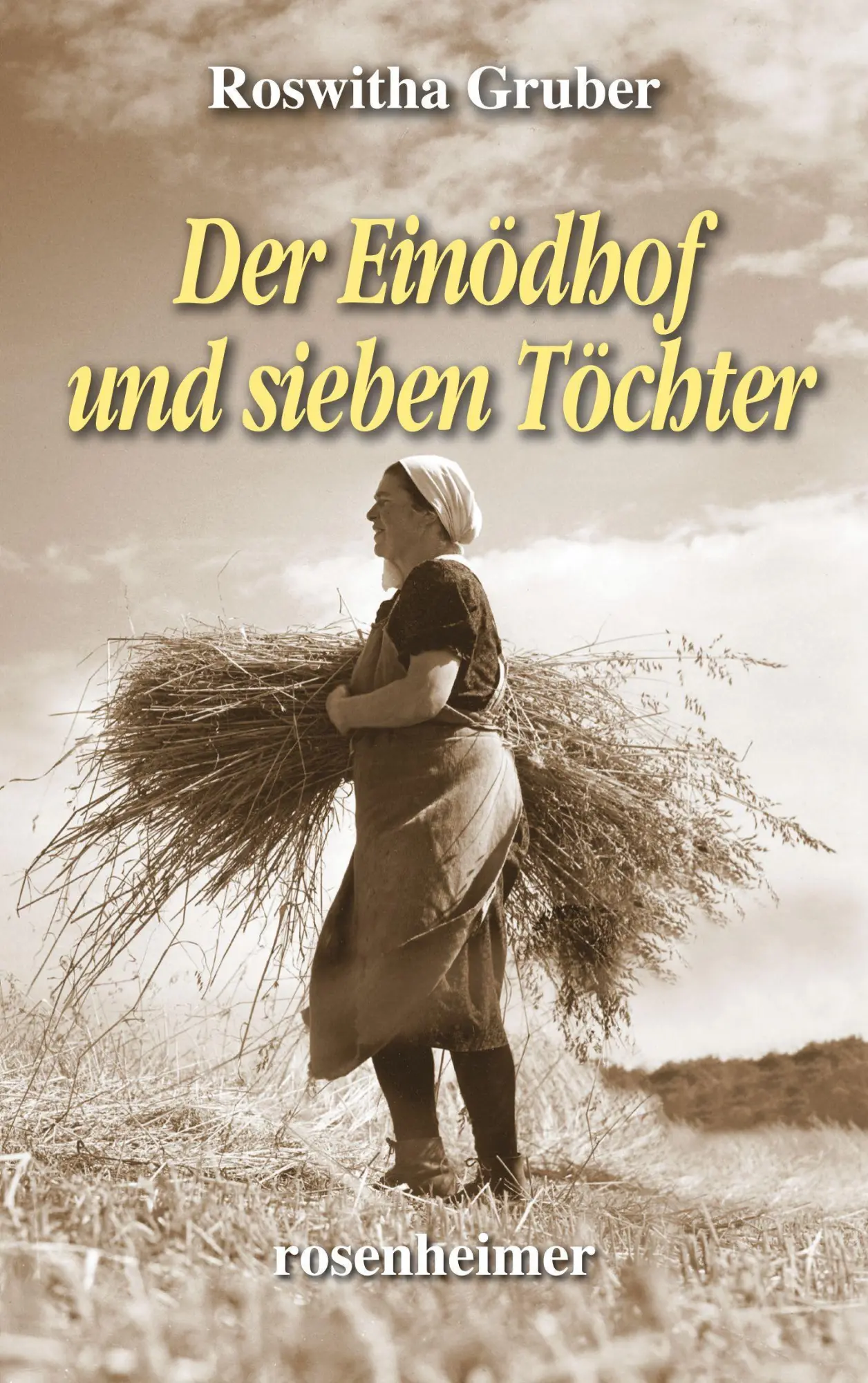 Cover: 9783475554537 | Der Einödhof und sieben Töchter | Roswitha Gruber | Buch | 256 S.