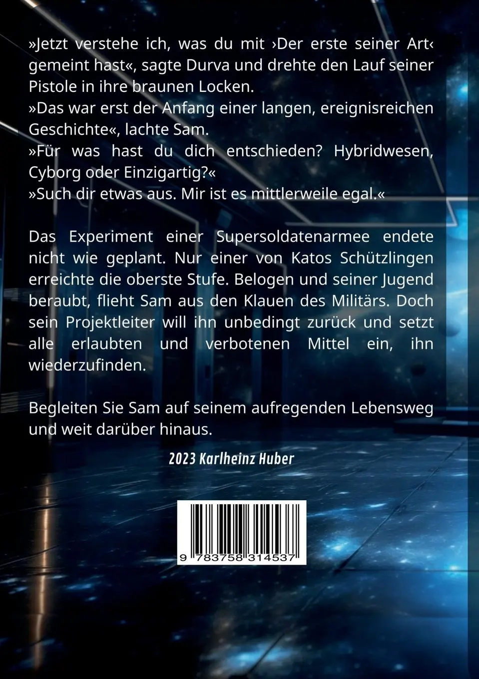 Rückseite: 9783758314537 | Sam, der Erste seiner Art | Karlheinz Huber | Taschenbuch | Paperback