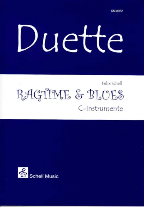 Cover: 9783940474537 | Duette Ragtime &amp; Blues C-Instrumente | Felix Schell | Buch | 2008