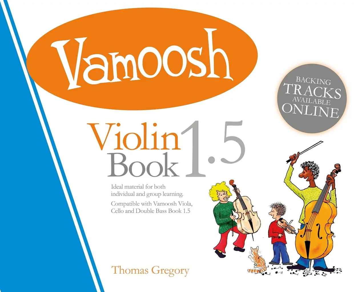 Cover: 9790900234537 | Vamoosh Violin Book 1.5 | Thomas Gregory | Vamoosh | 2016