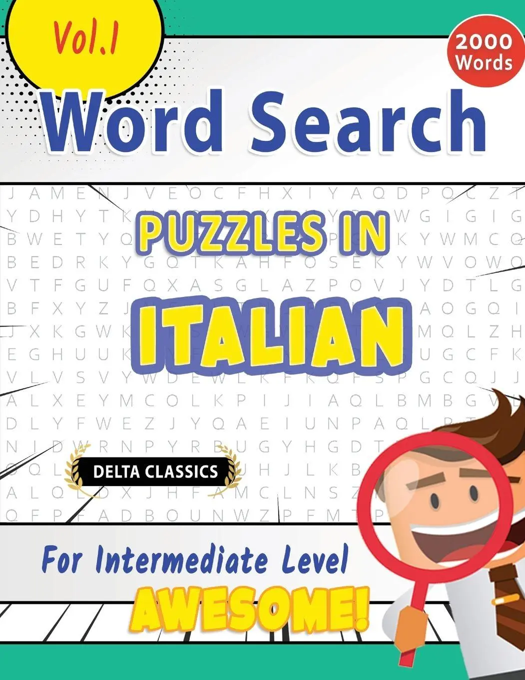 Cover: 9798349004537 | WORD SEARCH PUZZLES IN ITALIAN FOR INTERMEDIATE LEVEL - AWESOME!...